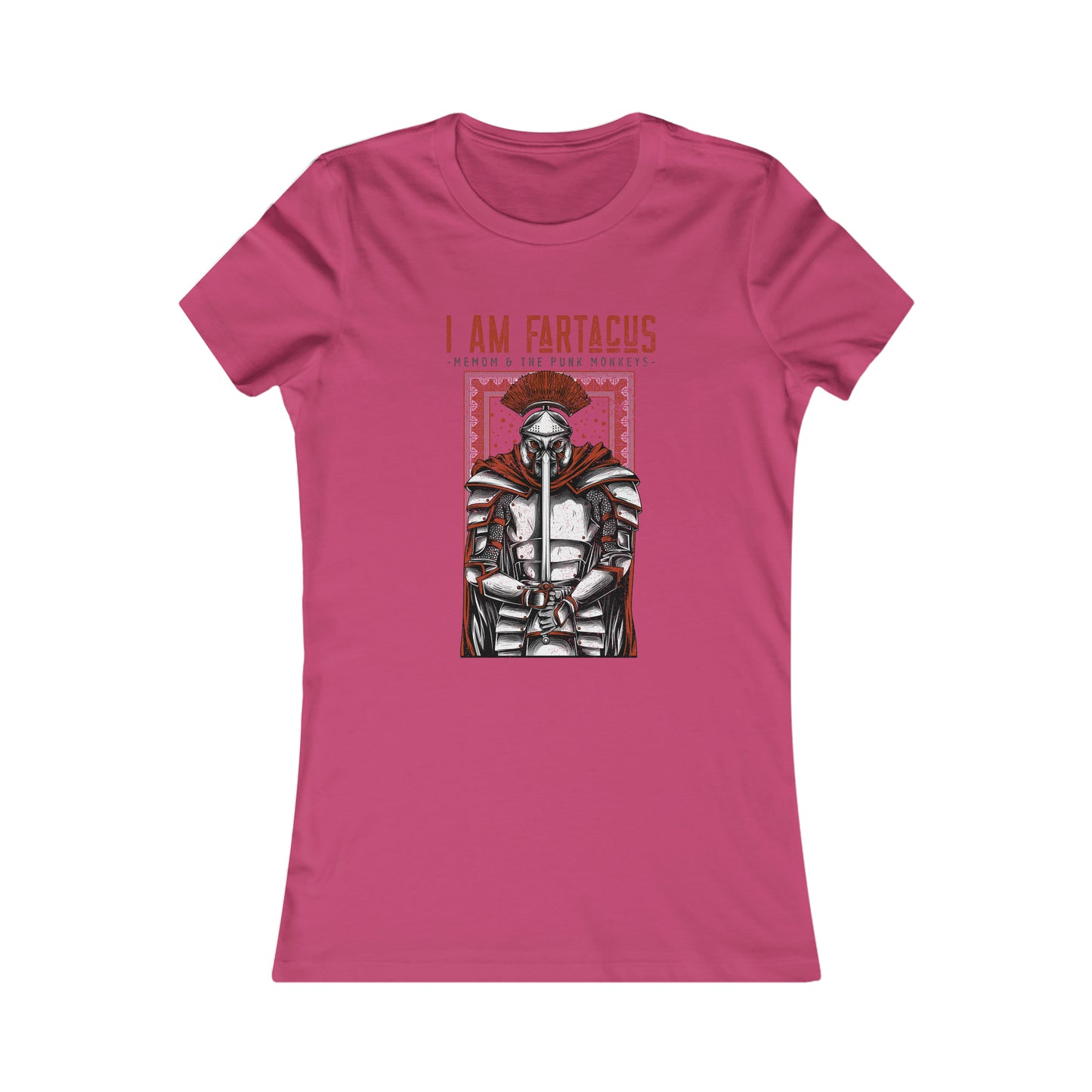 I AM FARTACUS Women's Favorite Tee