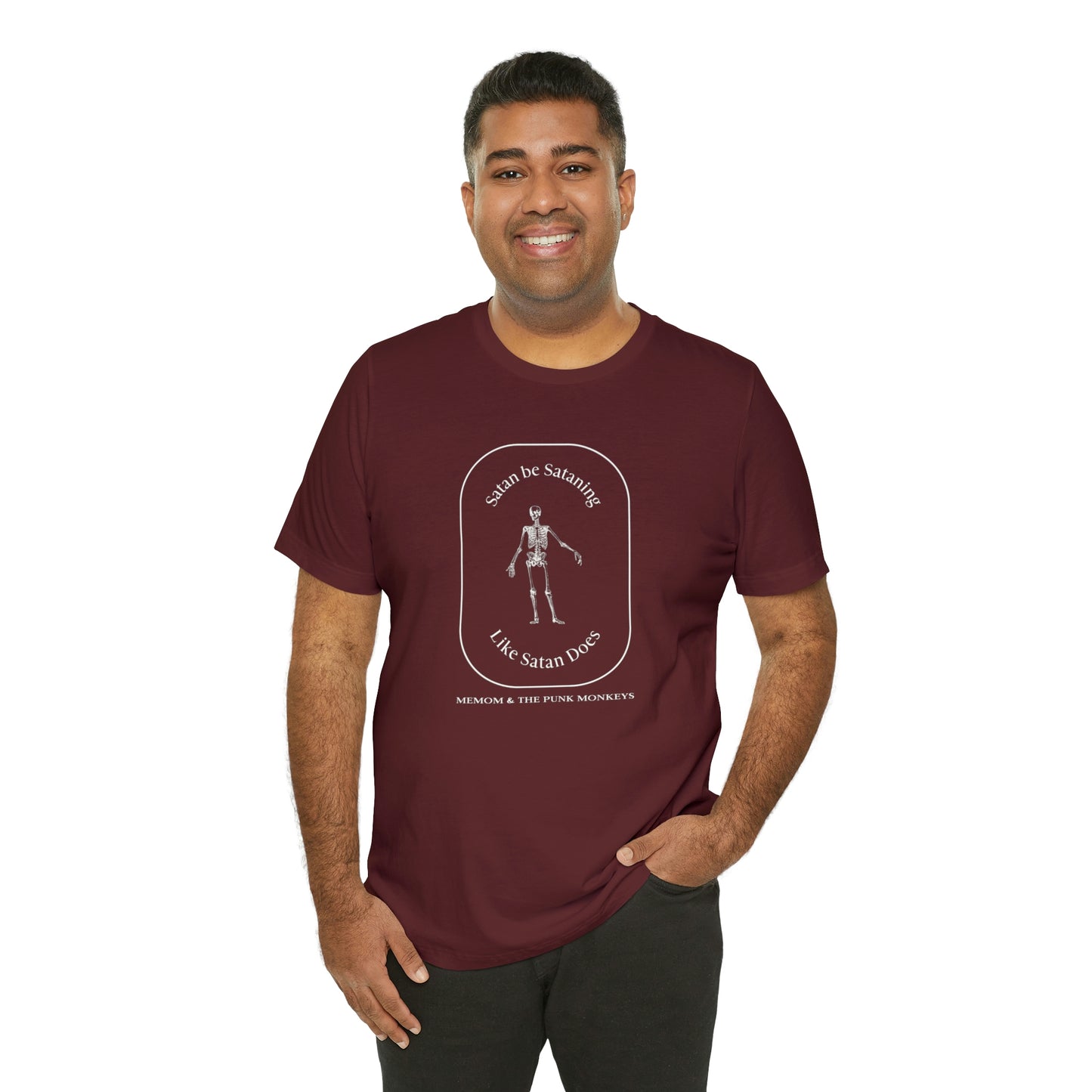 Satan Be Sataning Like Satan Does, Unisex Jersey Short Sleeve Tee