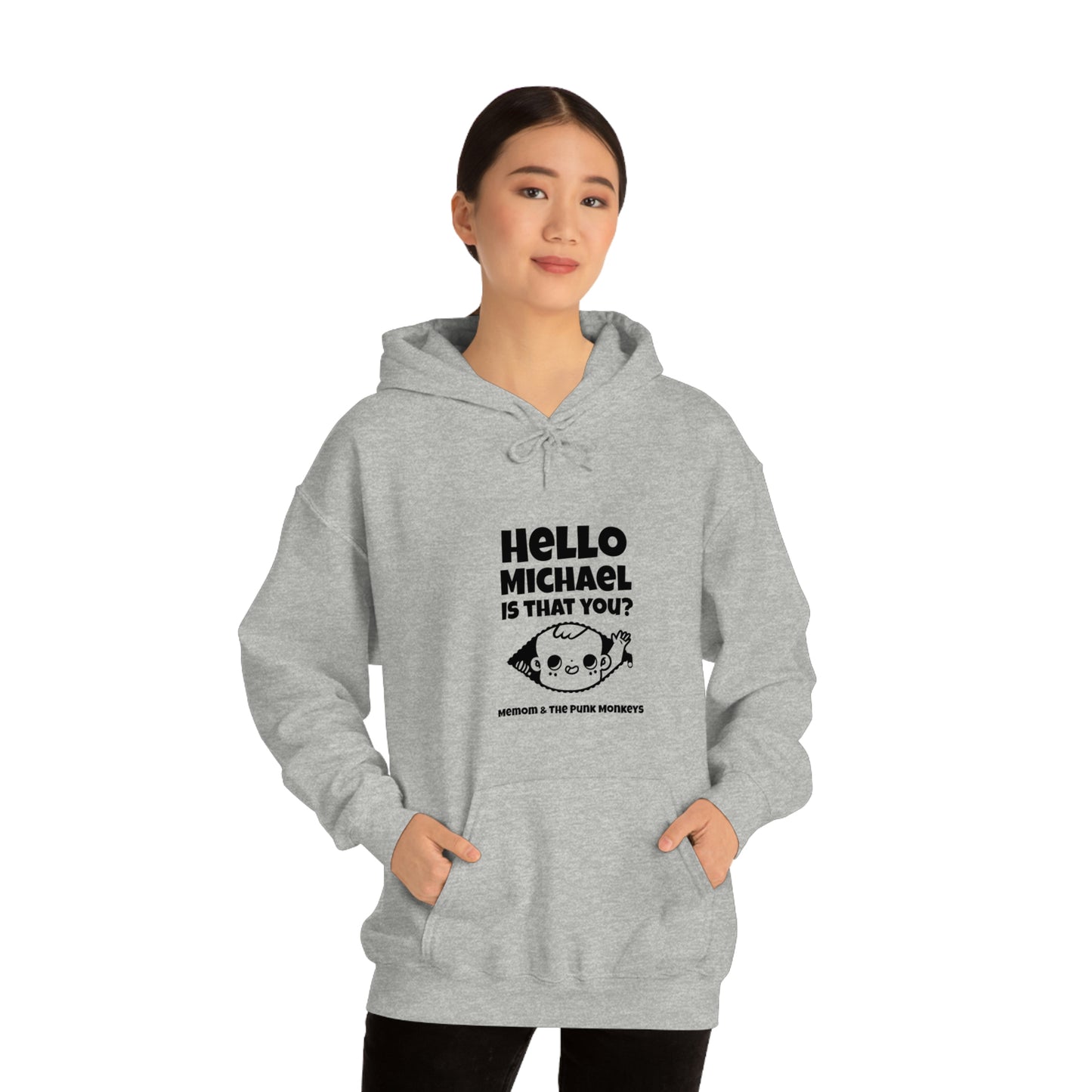 Hello Michael Is That You? Unisex Heavy Blend™ Hooded Sweatshirt