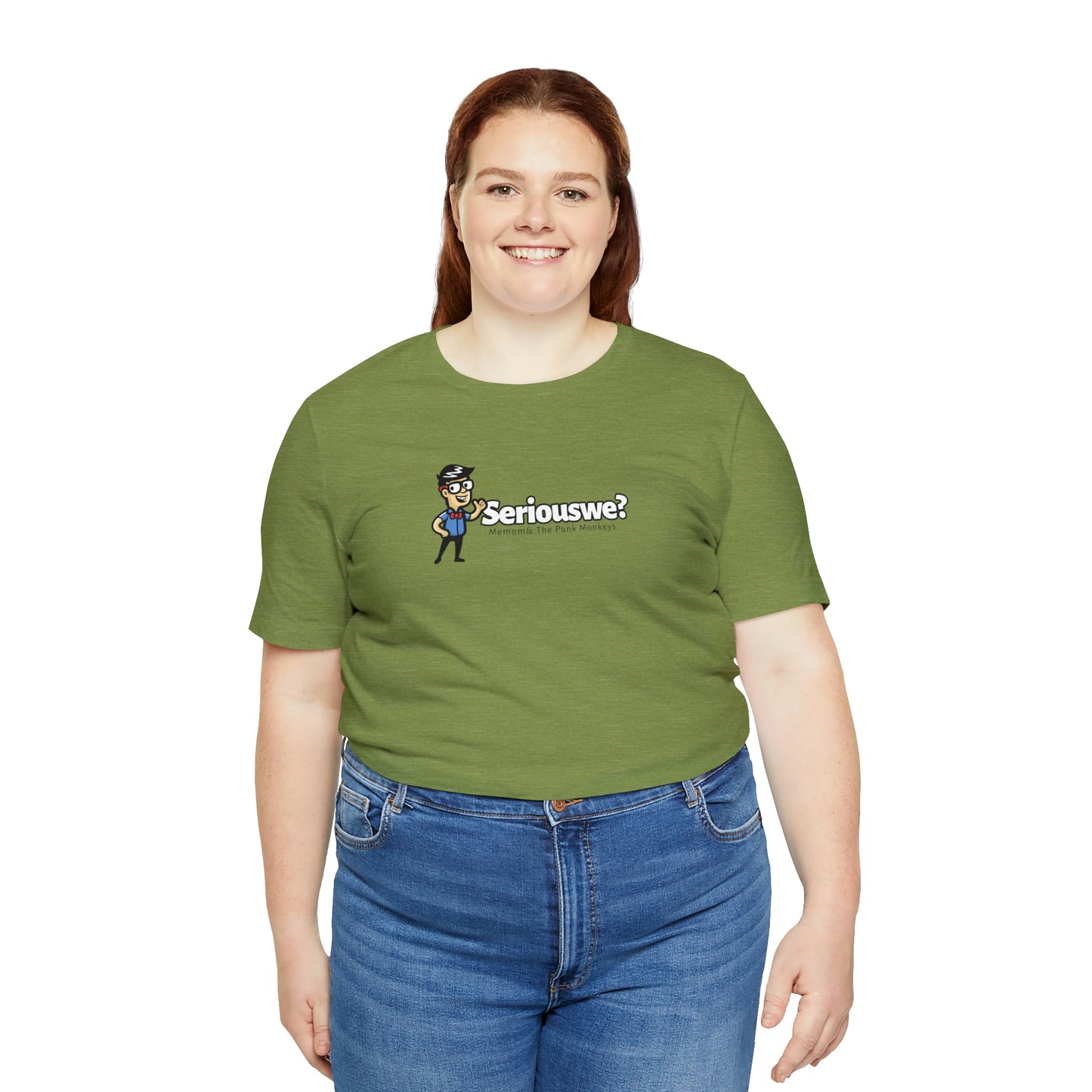Seriouswe? Unisex Jersey Short Sleeve Tee