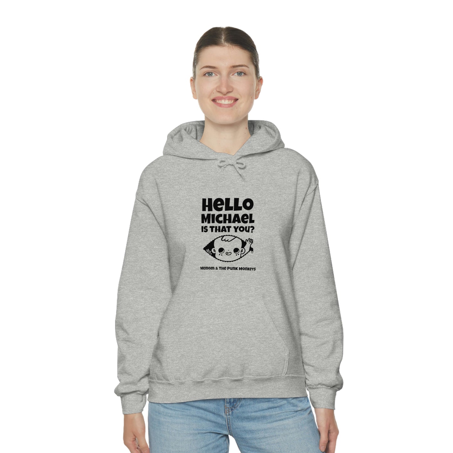Hello Michael Is That You? Unisex Heavy Blend™ Hooded Sweatshirt