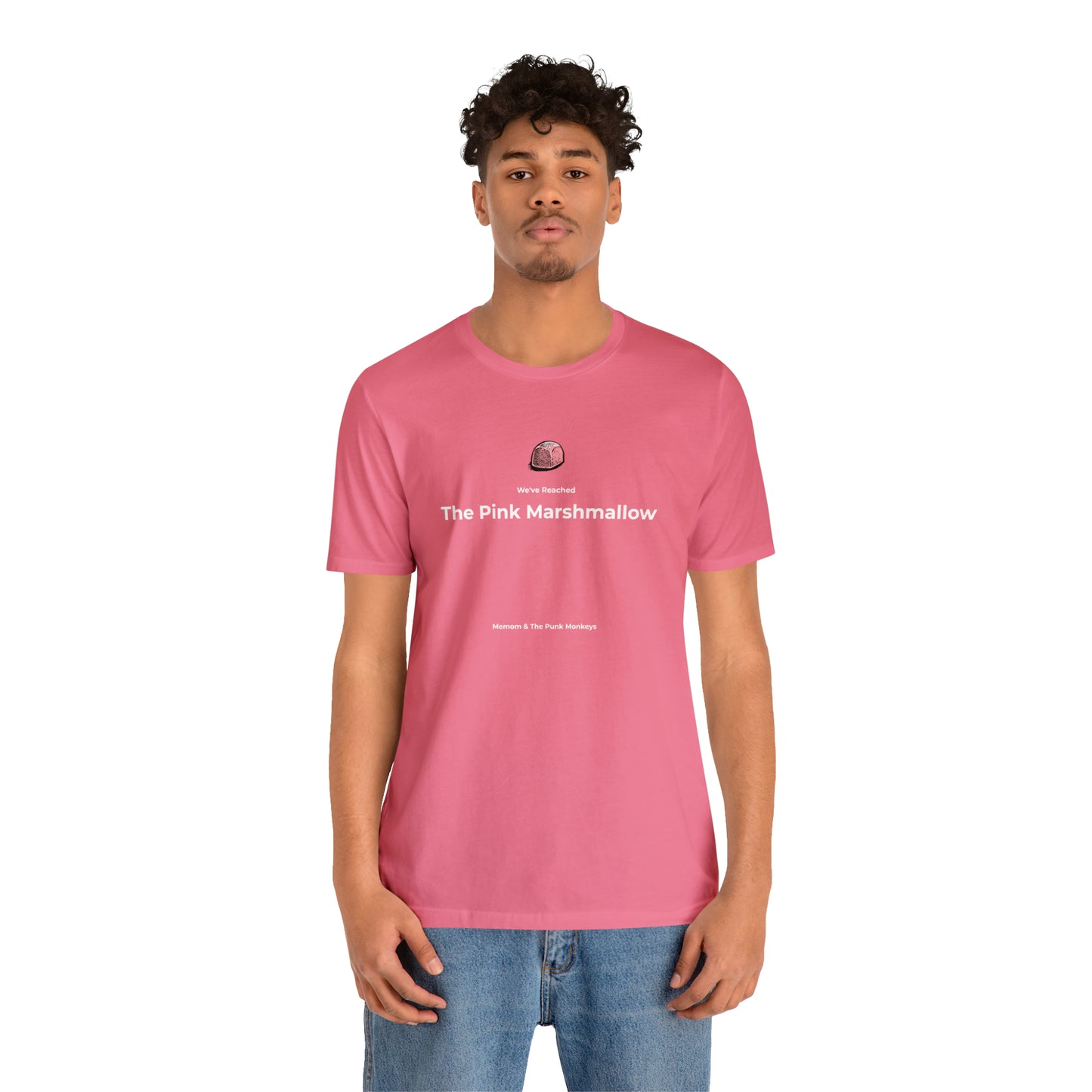 We've Reached the Pink Marshmallow Unisex Jersey Short Sleeve Tee