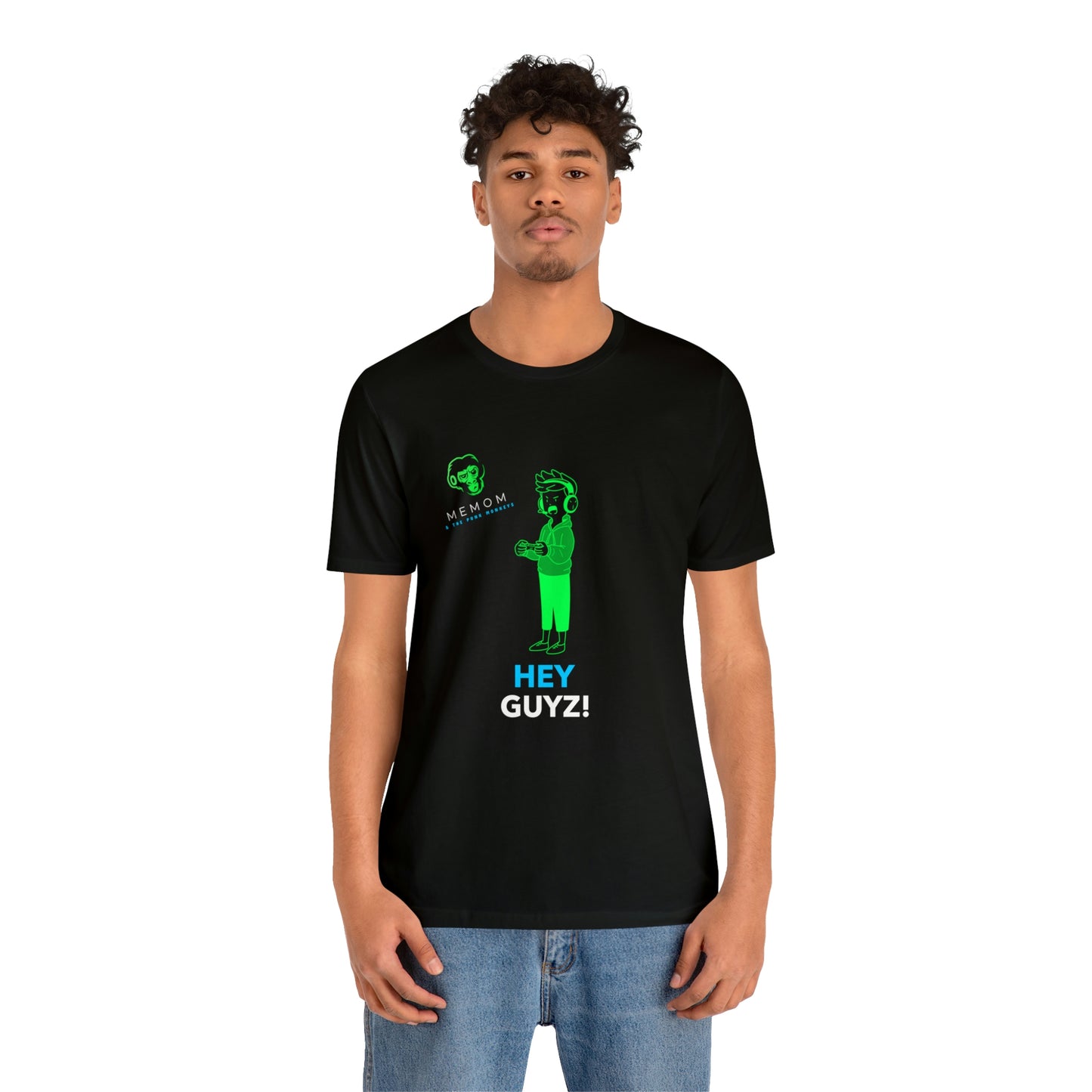 Hey Guyz! Unisex Jersey Short Sleeve Tee